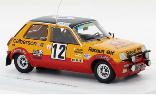 Renault 5 1/43 Spark Alpine Gr.2 No.12 Calberson Rallye WM Rallye Monte Carlo 1978 coche miniatura